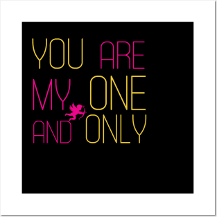 Funny valentines day cute design for couples My one and only Posters and Art